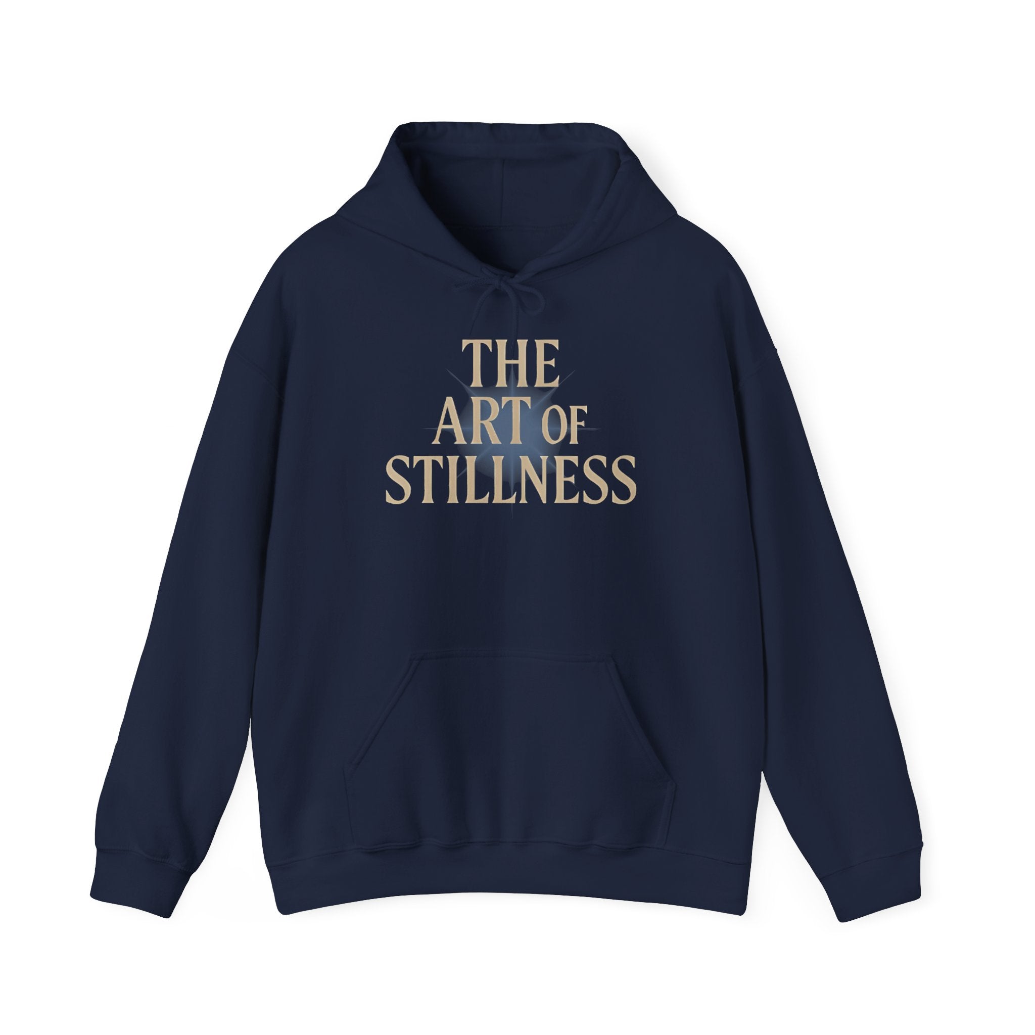 "THE ART OF STILLNESS" Hoodie – Find Beauty in the Quiet - Navy