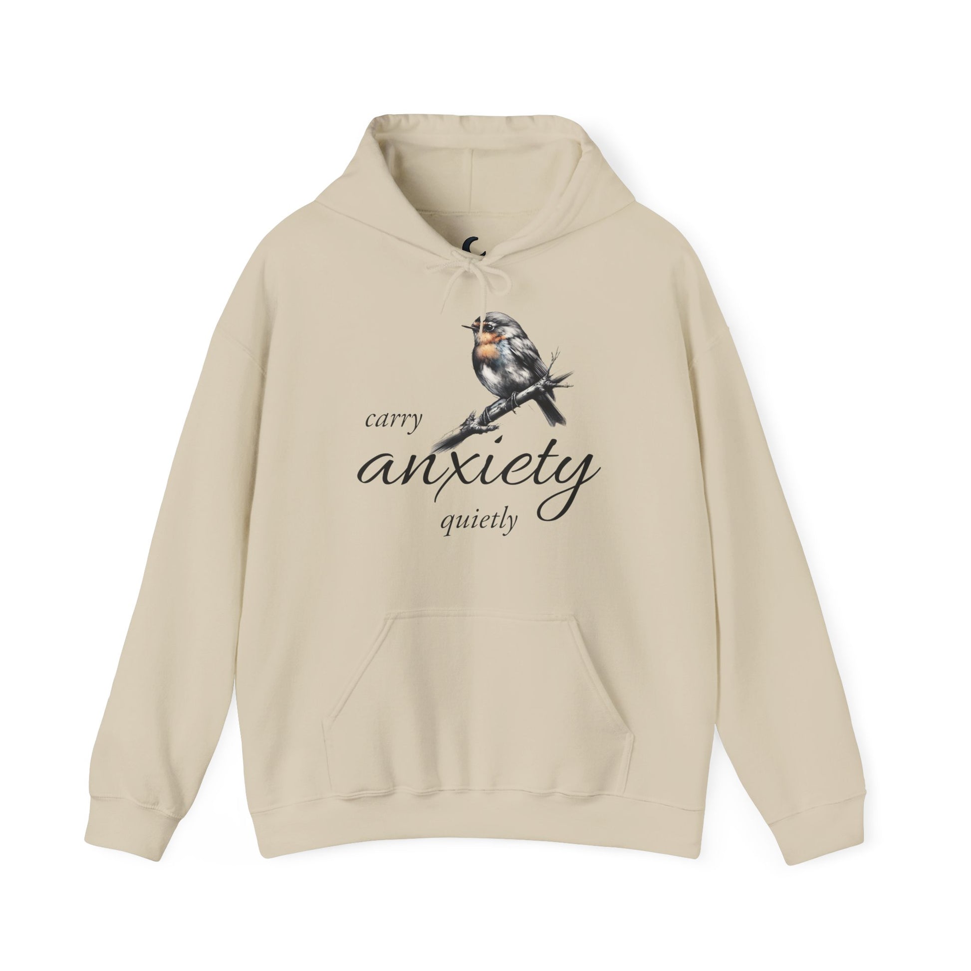 Carry Anxiety Quietly — Quiet Comfort Hoodie