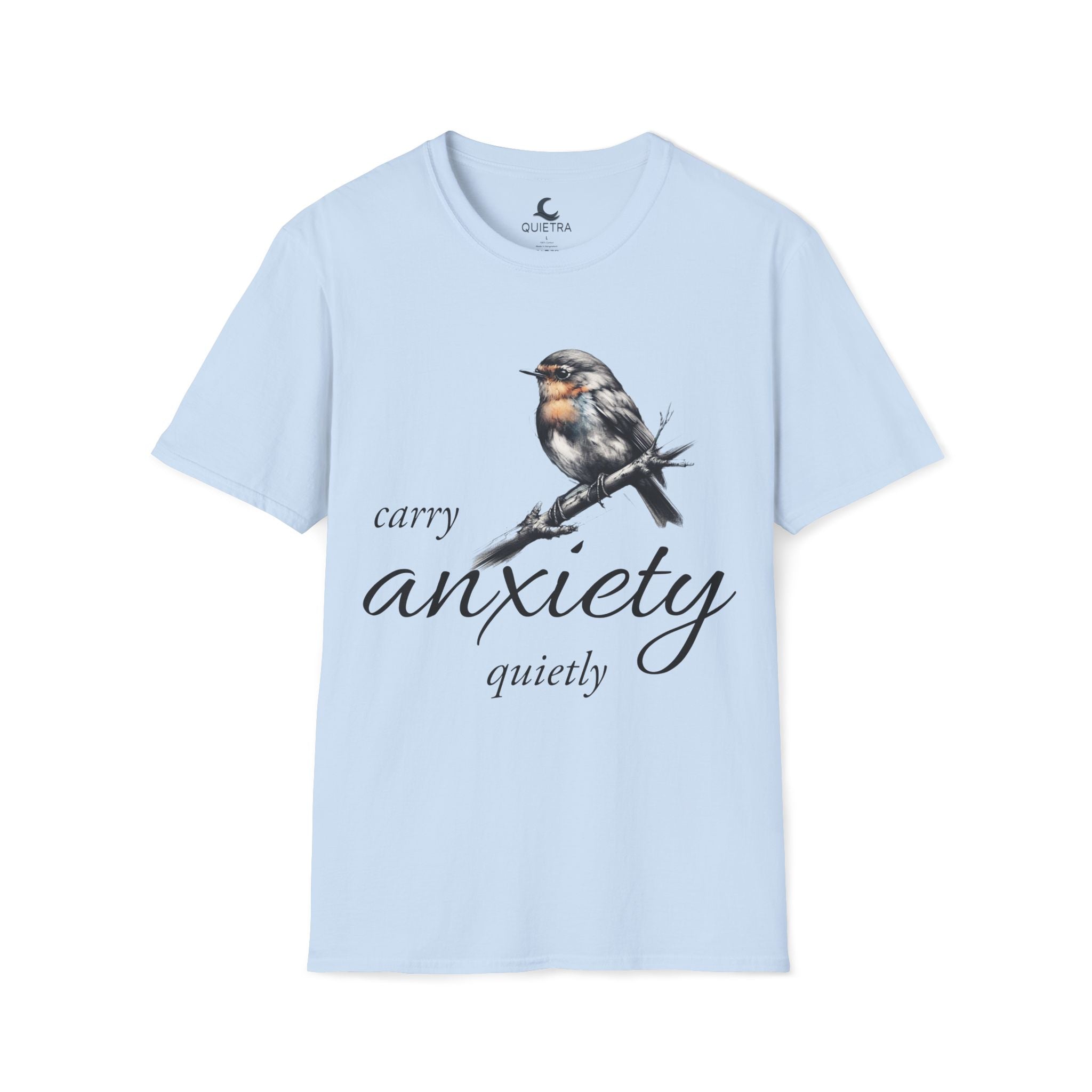 Carry Anxiety Quietly — Everyday Tee
