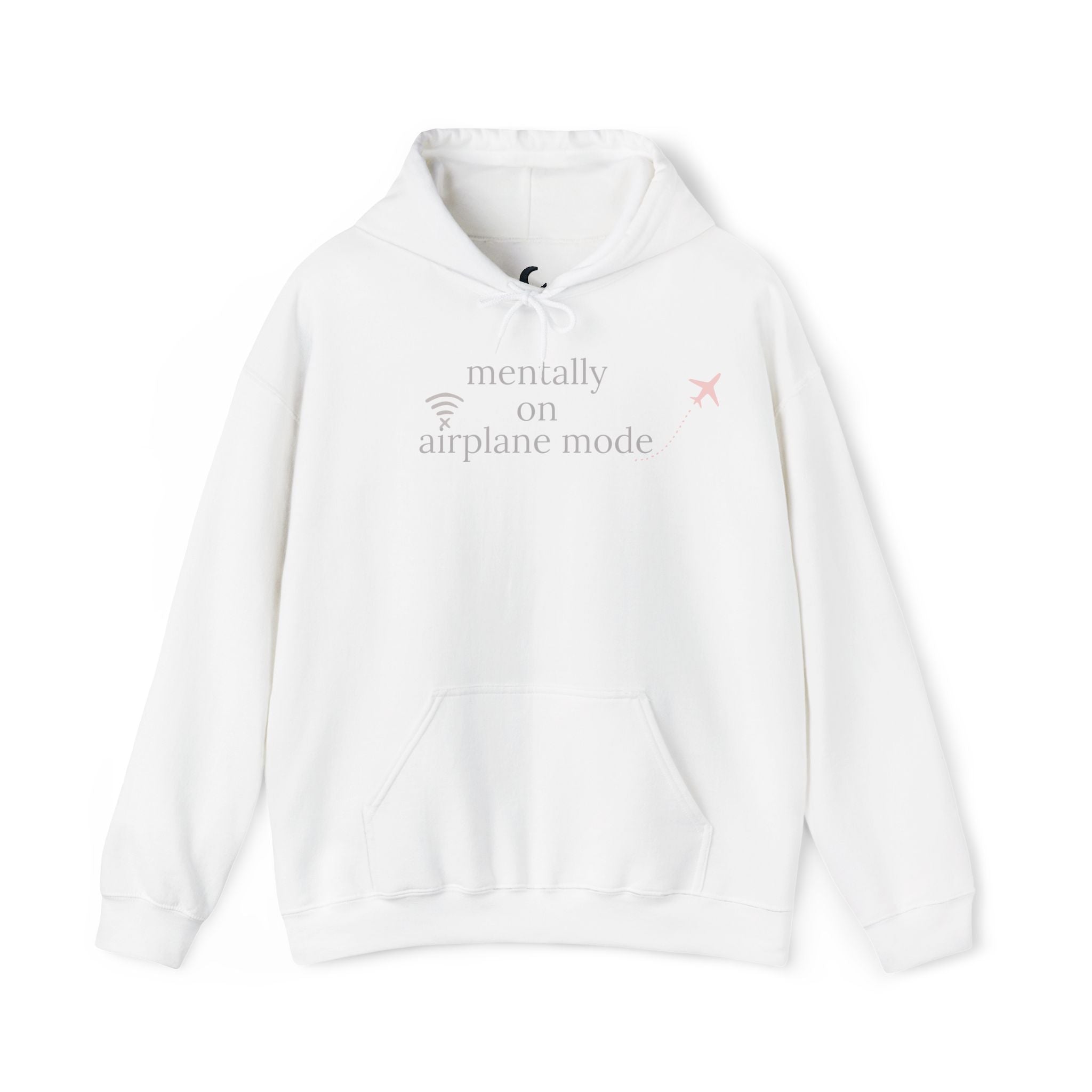 Mentally on Airplane Mode — Quiet Comfort Hoodie