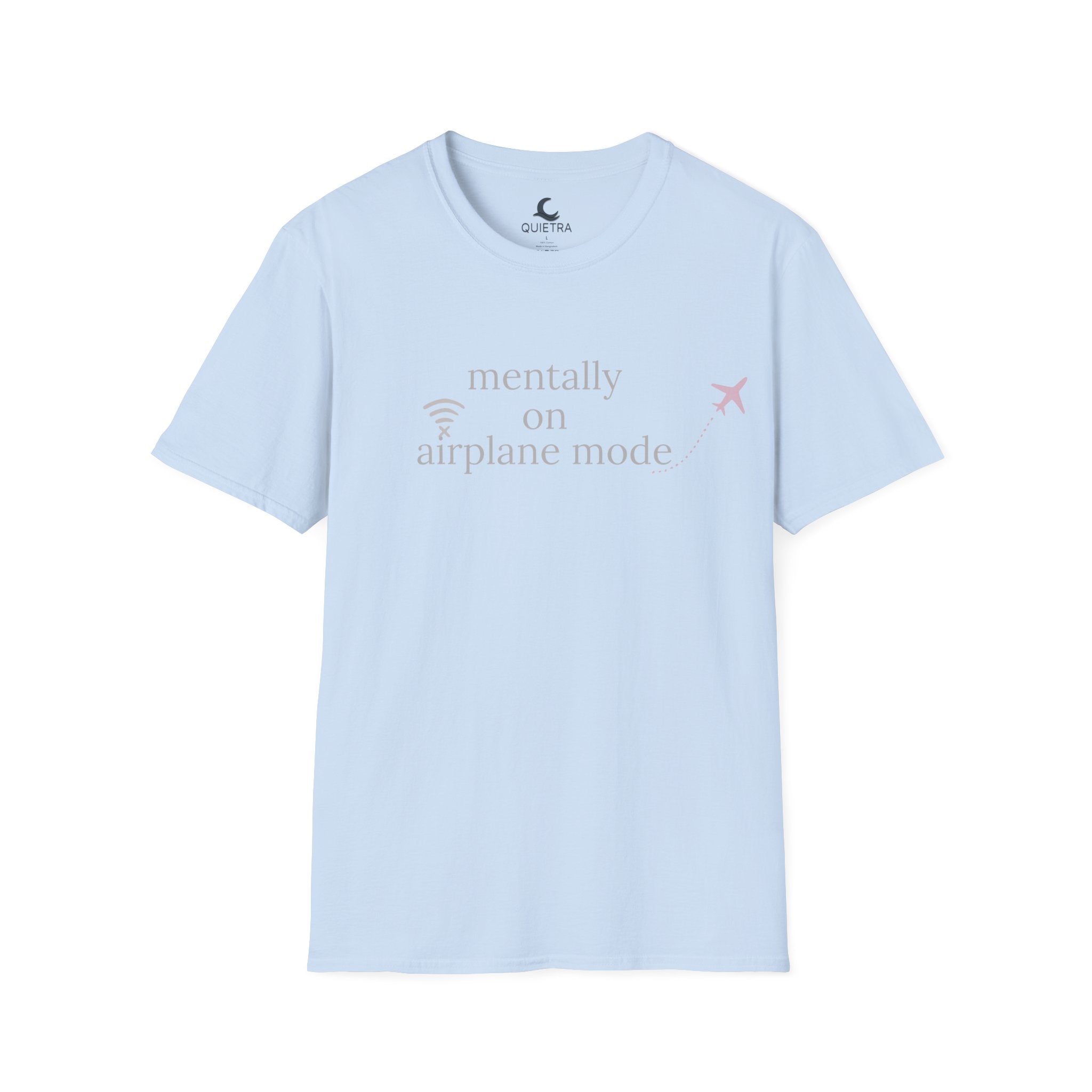 Mentally on Airplane Mode — Everyday Tee