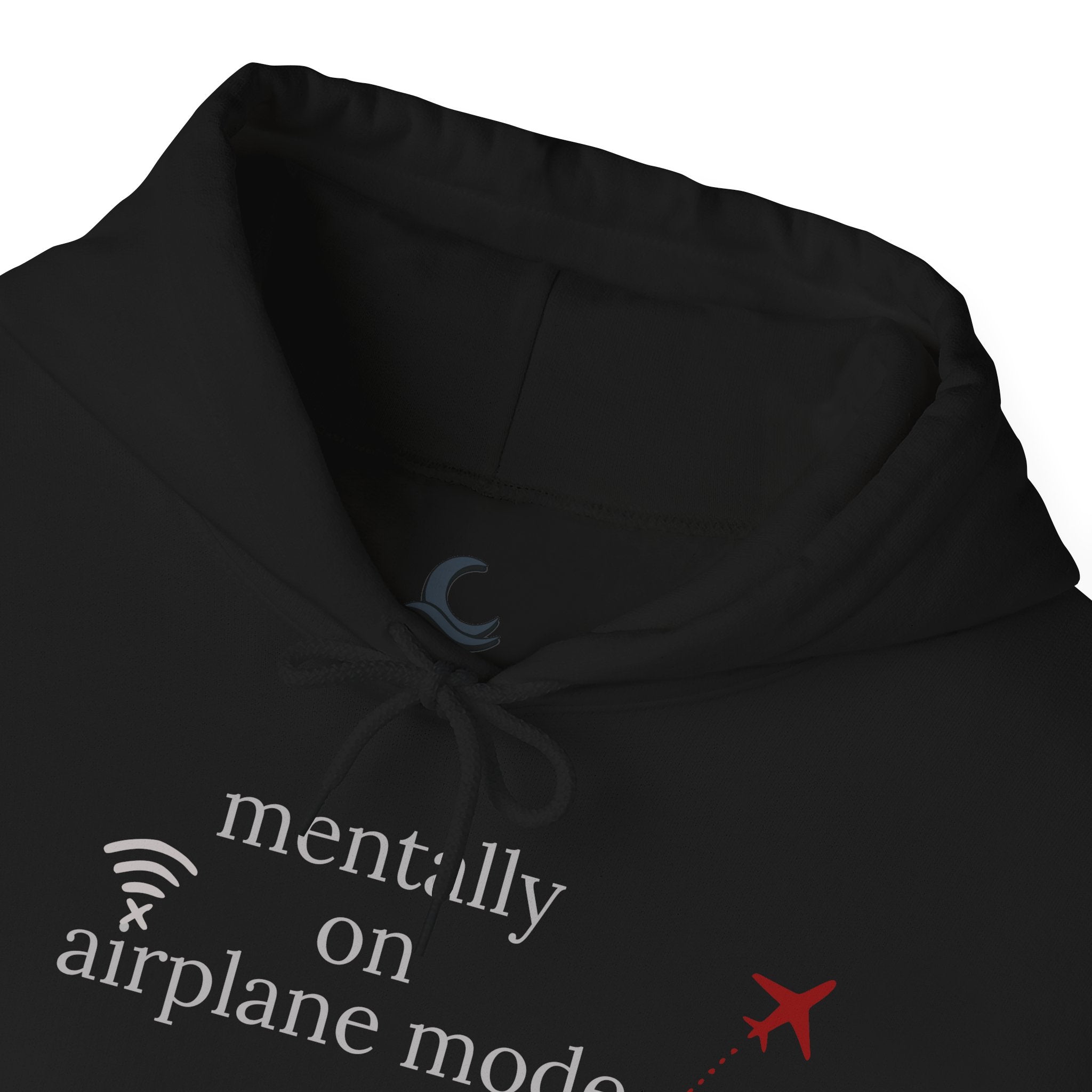 Mentally on Airplane Mode — Quiet Comfort Hoodie